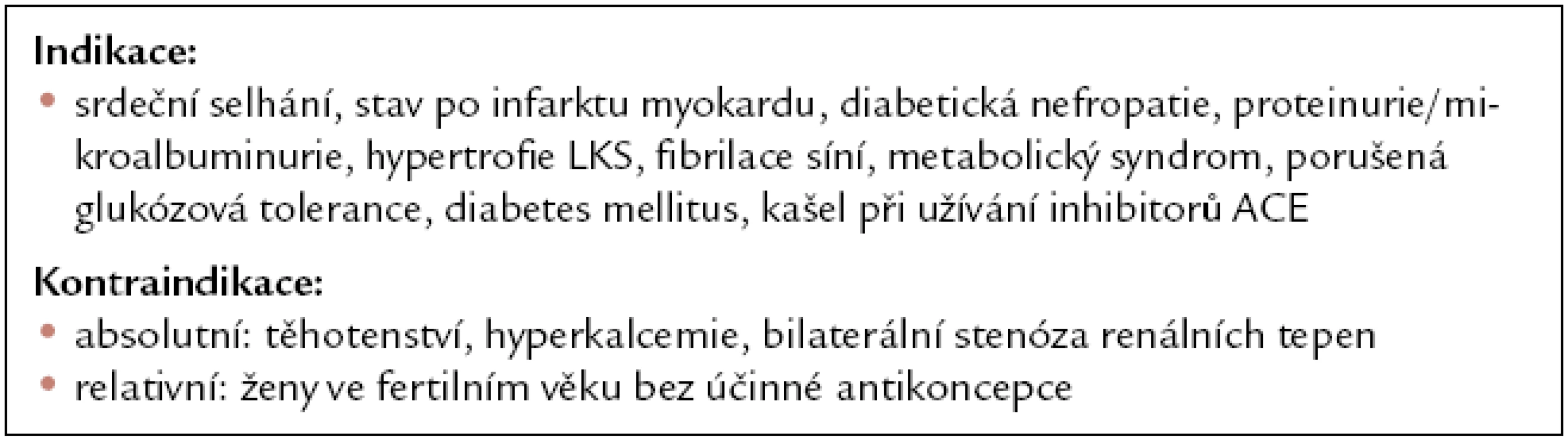 Indikace AT&lt;sub&gt;1&lt;/sub&gt;‑blokátorů u hypertenze dle guidelines České společnosti pro hypertenzi.