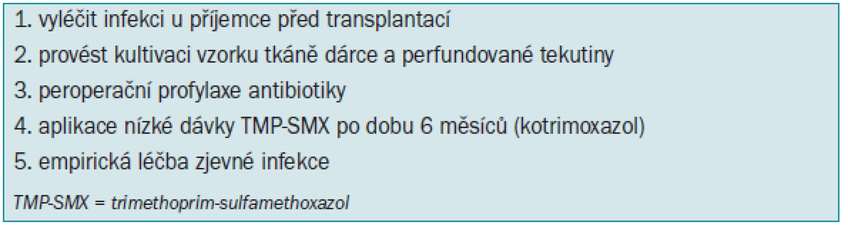 Doporučení pro prevenci a léčbu infekce močových cest při transplantaci ledviny.