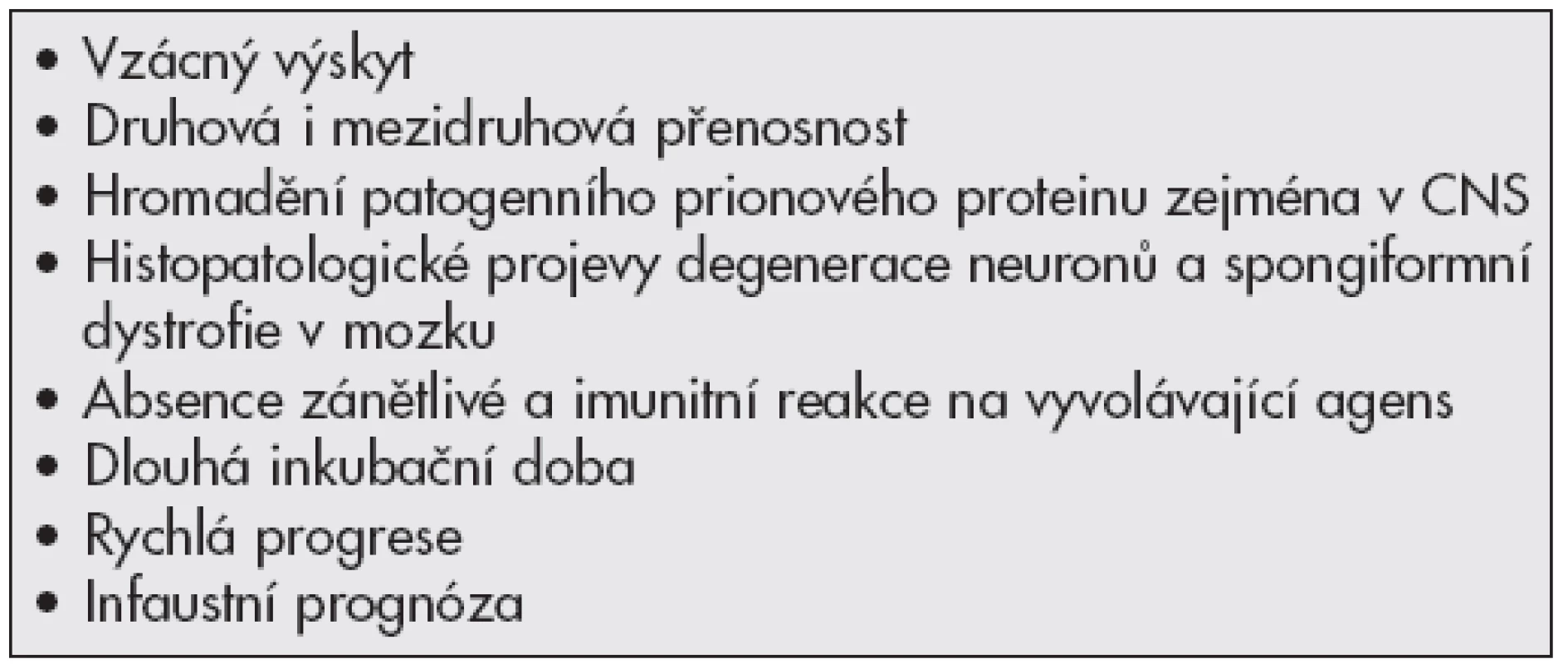 Typické znaky prionových onemocnění
