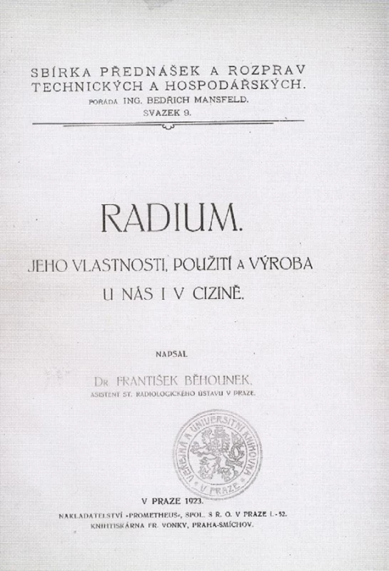 Titulní stránka monografie „Radium: jeho vlastnosti, použití a výroba u nás i v cizině“